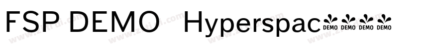 FSP DEMO   Hyperspac字体转换
